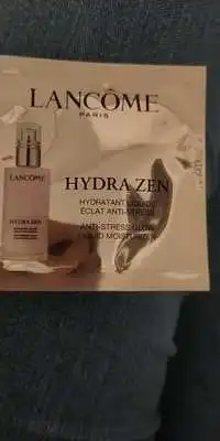 LANCÔME - Hydra Zen - Hydratant liquide éclat anti-stress