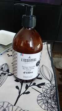 L ESSENTIEL - Savon liquide de Marseille à l'huile d'Olive