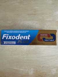 FIXODENT PLUS - Crème adhésive pour prothèse dentaire