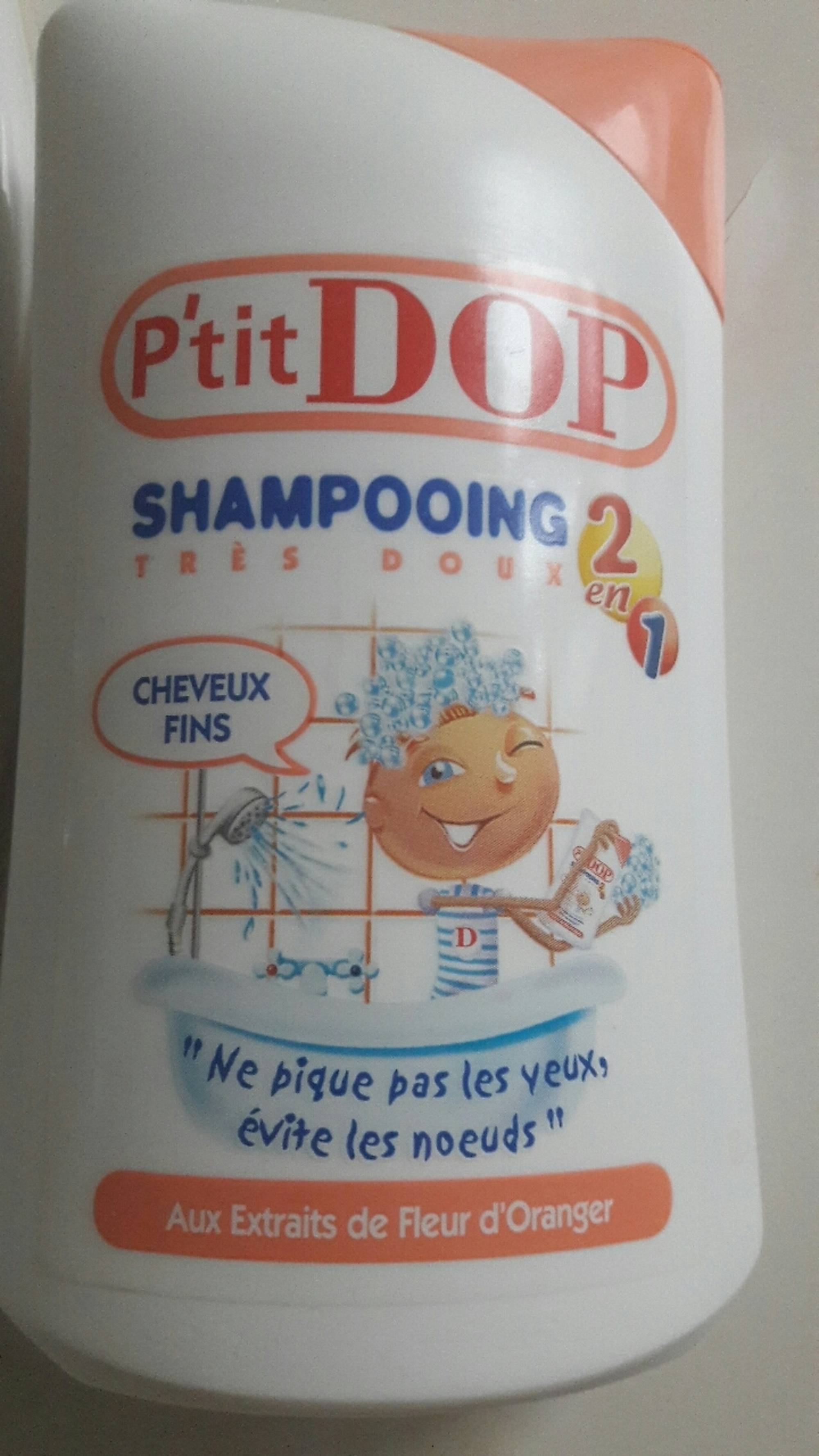 DOP - P'tit Dop - Shampooing très doux 2 en 1 fleur d'oranger