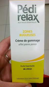 PÉDI RELAX - Zones rugueuses - Crème de gommage