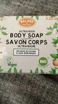 BALADE EN PROVENCE - Savon corps ultra riche fleur d'oranger