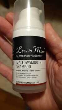 LESS IS MORE - Mallowsmooth shampoo