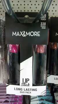 MAX & MORE - Lip stick 320 sweet punch 338 rodéo rose