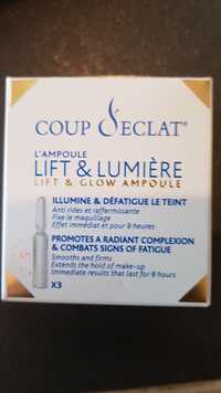 COUP D'ECLAT - L'ampoule Lift & Lumière