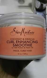 SHEA MOISTURE - Coconut et hibiscus - Curl enhancing smoothie