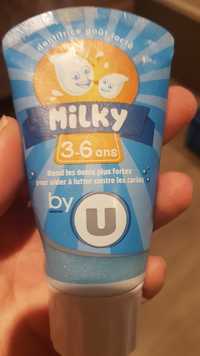 BY U - Milky 3-6 ans - Dentifrice goût lacté