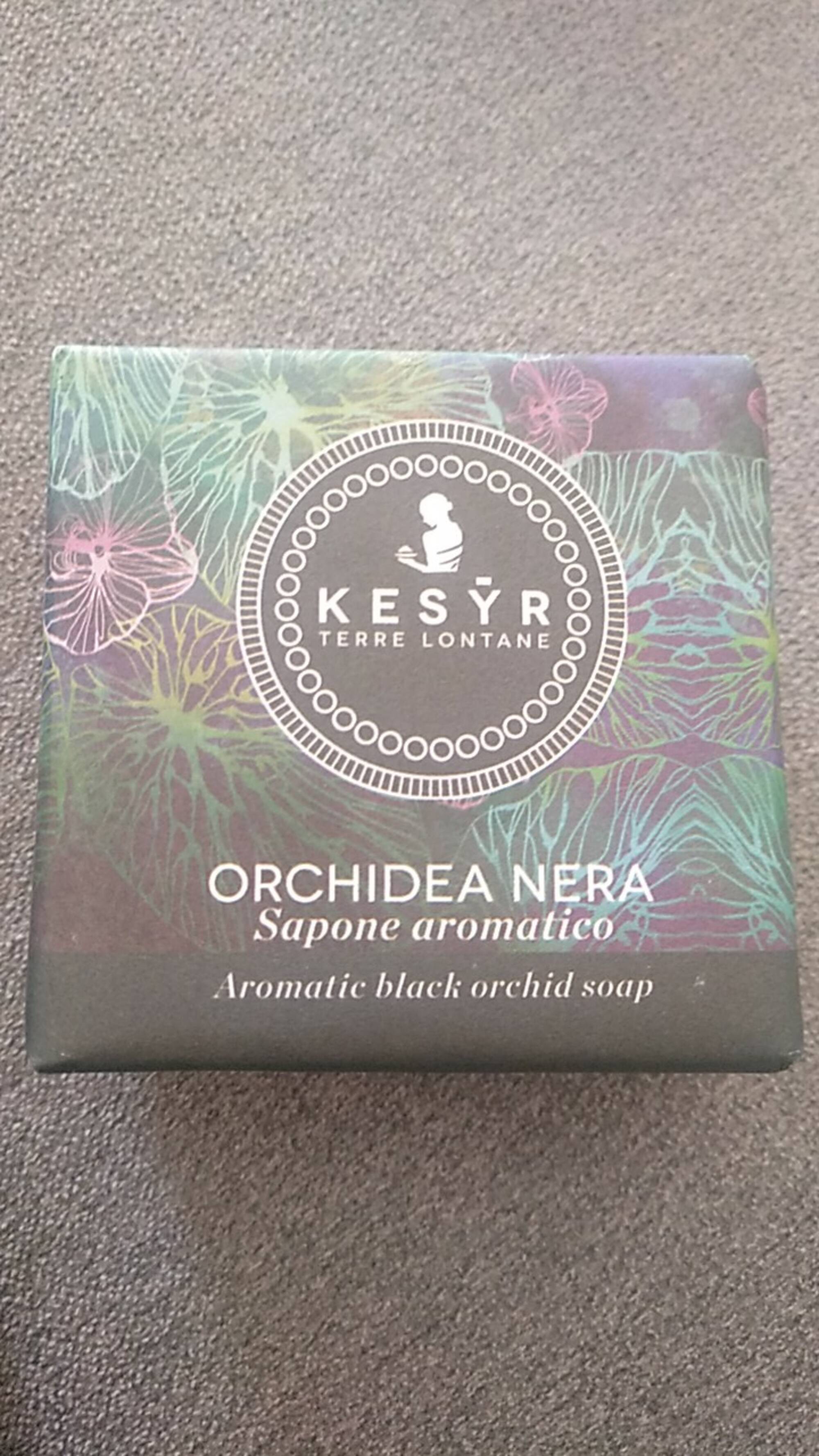 KESYR - Orchidea nera - Sapone aromatico