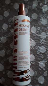 MIZANI - 25 Miracle milk - Soins sans rinçage