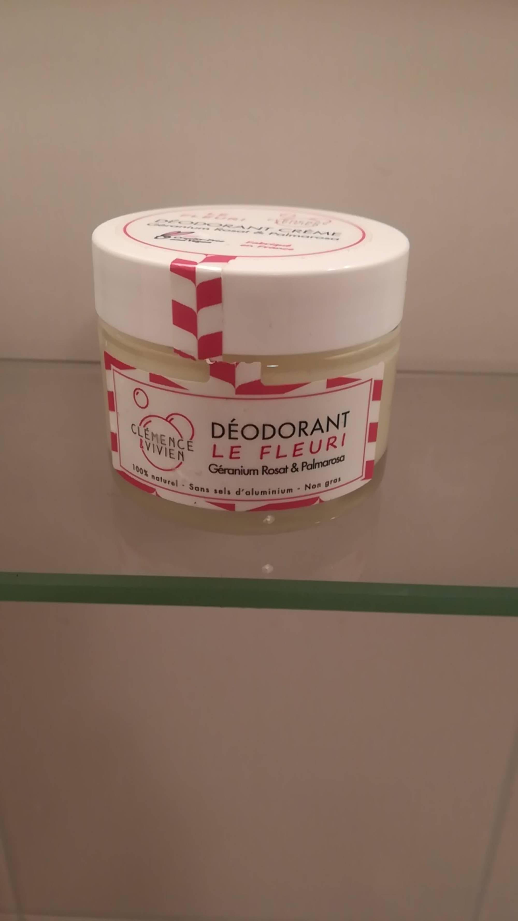 CLÉMENCE & VIVIEN - Le fleuri - Déodorant crème géranium rosat & palmarosa