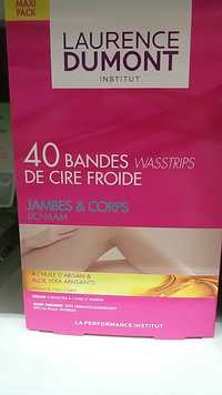 LAURENCE DUMONT - 40  bandes de cire froide jambes & corps