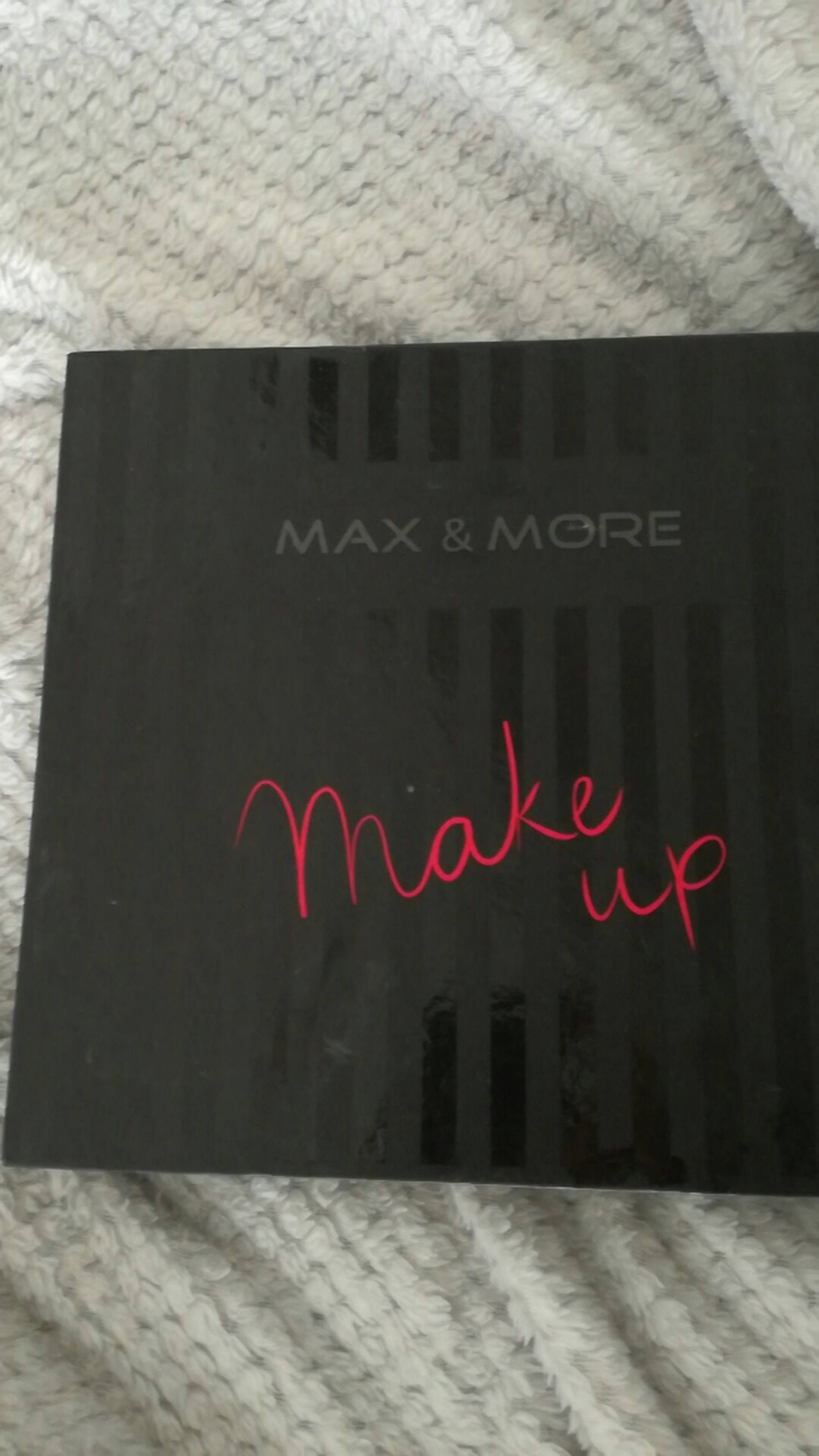 MAX & MORE - Make up