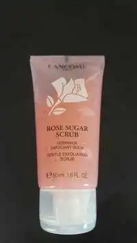 LANCÔME - Rose sugar scrub - Gommage exfoliant doux