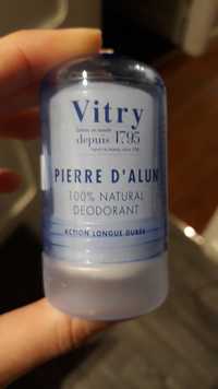 VITRY - Pierre d'Alun - Déodorant 100% natural