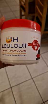 CRAZY POUSS - Oh loulou !! - Coconut curling cream