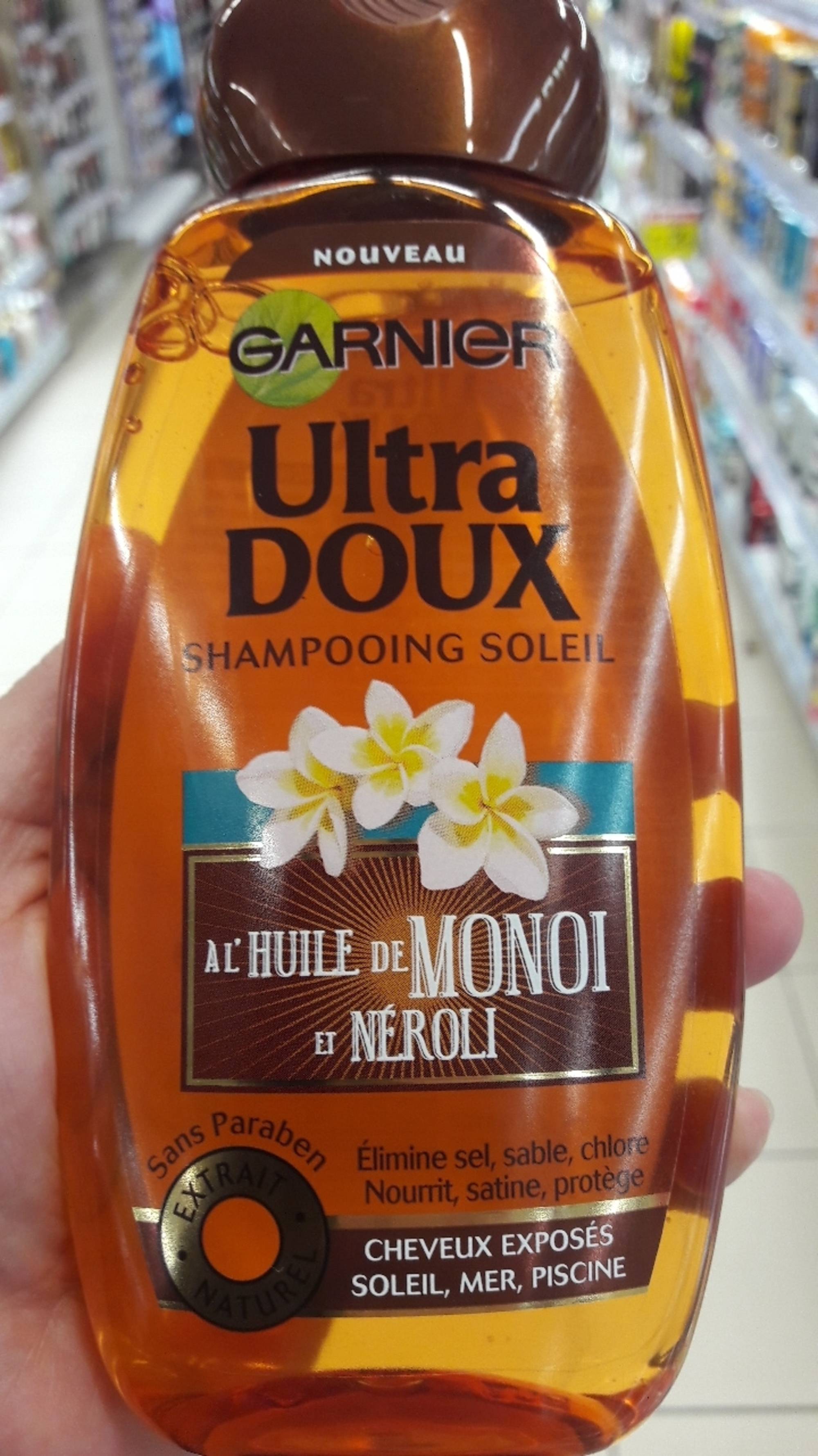 GARNIER - Ultra Doux - Shampooing soleil à l'huile de Monoï et Néroli