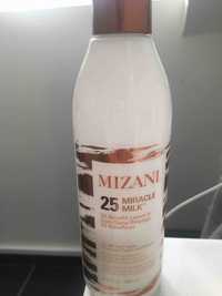 MIZANI - 25 miracle milk
