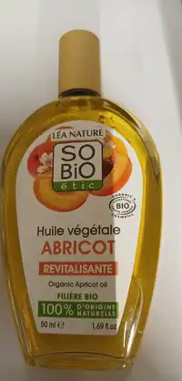 SO'BIO ÉTIC - Huile végétale abricot revitalisante