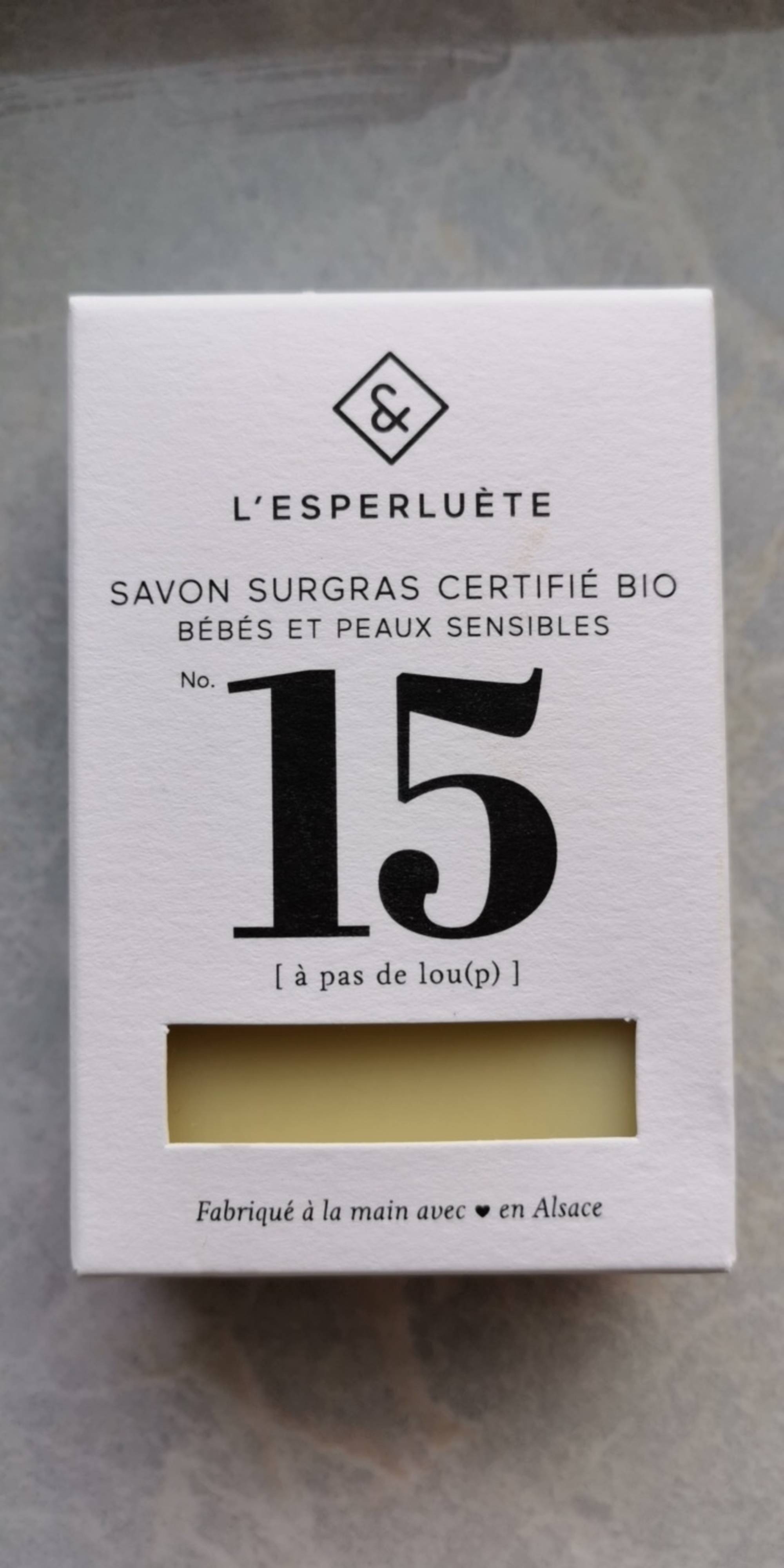L'ESPERLUÈTE - Savon surgras certifié bio no. 15 a pas de lou(p)