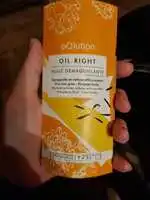 OOLUTION - Oil right - Huile démaquillante