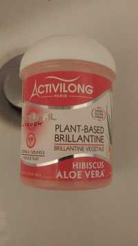 ACTIVILONG - Natural touch - Brillantine végétale hibiscus aloé vera