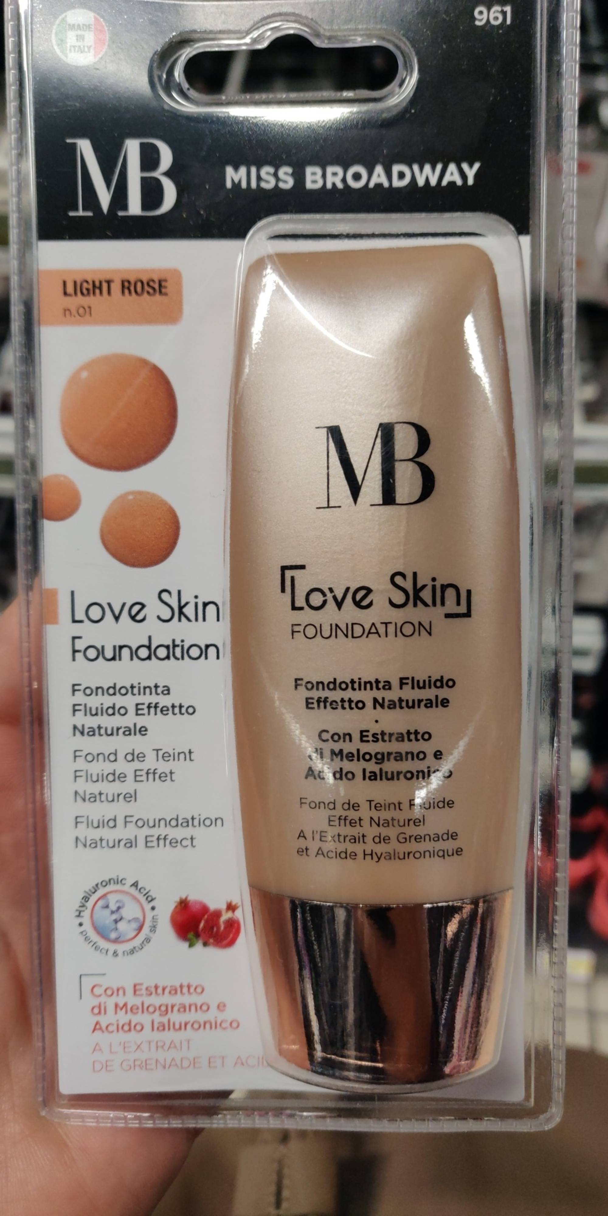 MISS BROADWAY - Love skin foundation - Fond de teint fluide effet naturel rose n°01