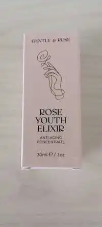 GENTLE ROSE - Rose youth elixir anti-aging