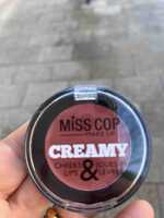 MISS COP - Creamy joues & lèvres