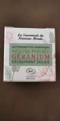 LA SAVONNERIE DU NOUVEAU MONDE - Déodorant solide - Menthe poivrée - Géranium