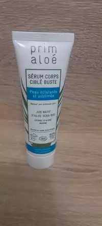 PRIM ALOÉ - Peau éclatante et sublimée - Sérum corps ciblé buste
