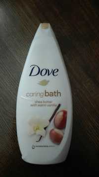 DOVE - Caring bath - Moisturizing cream