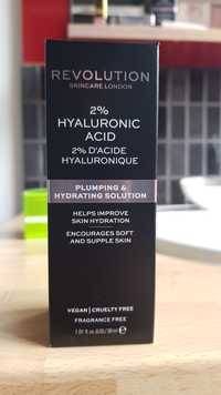 REVOLUTION - 2% d'acide hyaluronique - Plumping Hydrating solution