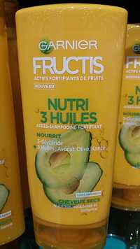 GARNIER - Fructis - nutri 3 huiles - après shampooing fortifiant