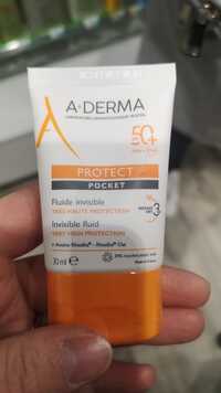 A-DERMA - Protect - Fluide invisible très haute protection