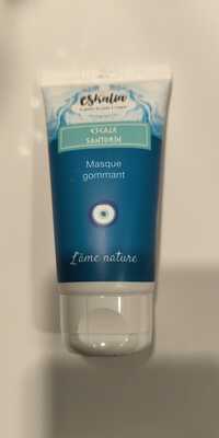 ESKALIA - L'âme nature - Masque gommant