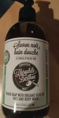 THÉOPHILE BERTHON - Savon noir bain douche