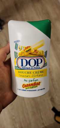DOP - Carambar - Douche crème douceurs d'enfance