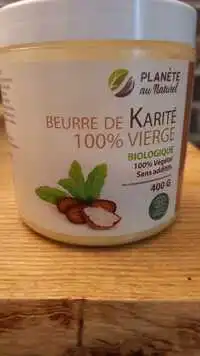 PLANÈTE AU NATUREL - Beurre de karité