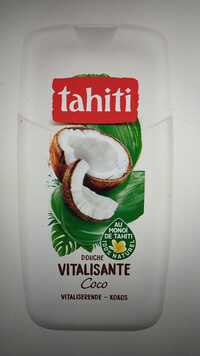 TAHITI - Douche vitalisante coco