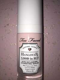 TOO FACED - Hangover Good in Bed - Ultra-replenishing hydrating serum