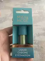 MAX & MORE - Liquid chrome eyeshadow