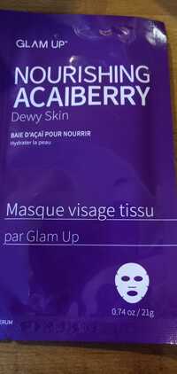 GLAM'UP - Nourishing acaiberry - Masque visage tissu baie d'açaï