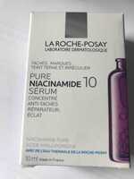 LA ROCHE-POSAY - Pure niacinamide 10 sérum concentré anti taches réparateur eclat