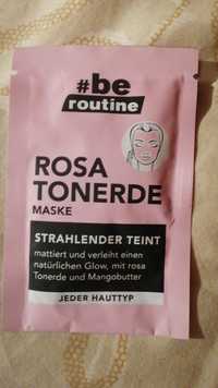 B.E. ROUTINE - Rosa tonerde - Maske