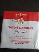GIROPHARM - Savon surgras au monoï 