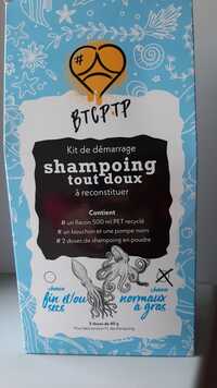 BTCPTP - Kit de démarrage shampooing tout doux