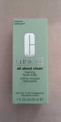 CLINIQUE - All about clean - Crème mousse nettoyante