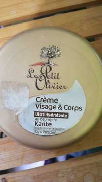 LE PETIT OLIVIER - Crème visage & Corps - Ultra hydratante