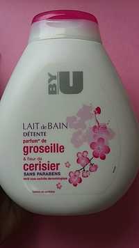 BY U - Groseille & cerisier - Lait de bain détente