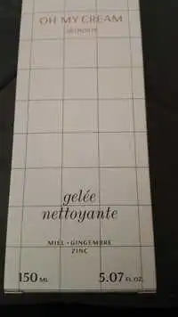 OH MY CREAM SKINCARE - Gelée nettoyante 